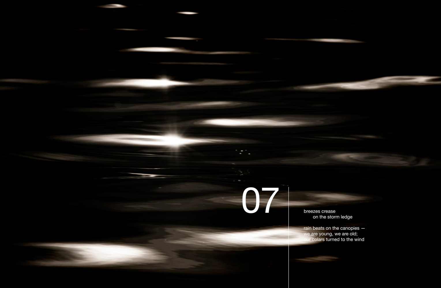 Abstract seascape with text: breezes crease on the storm ledge rain beats on the canopies - we are young, we are old; our colars turned to the wind